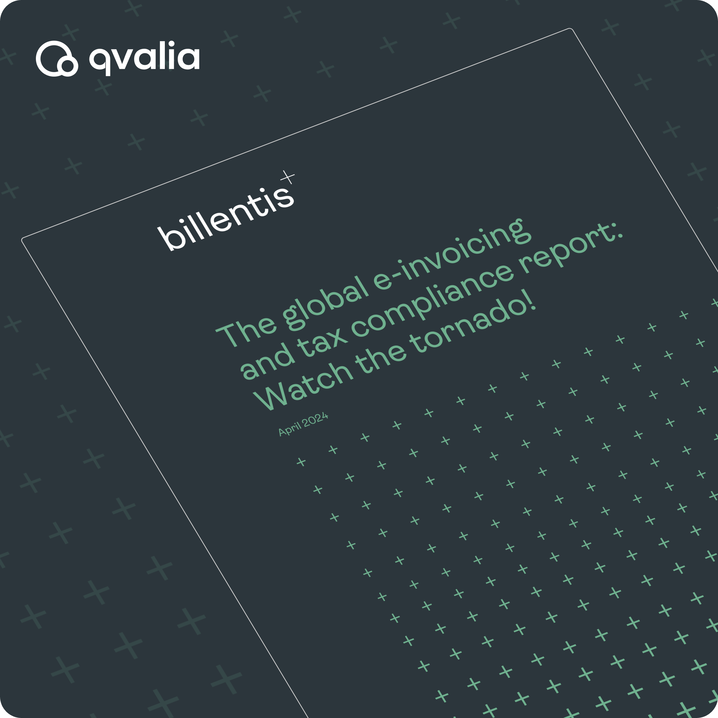The global e-invoicing and tax compliance report Watch the tornado